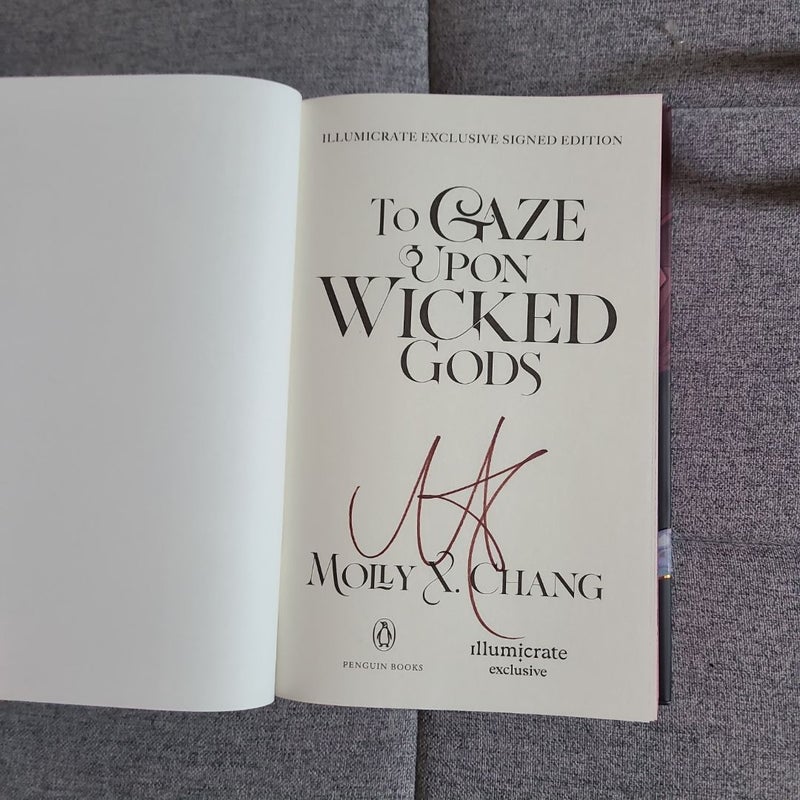 To Gaze upon Wicked Gods (Signed Illumicrate Edition)