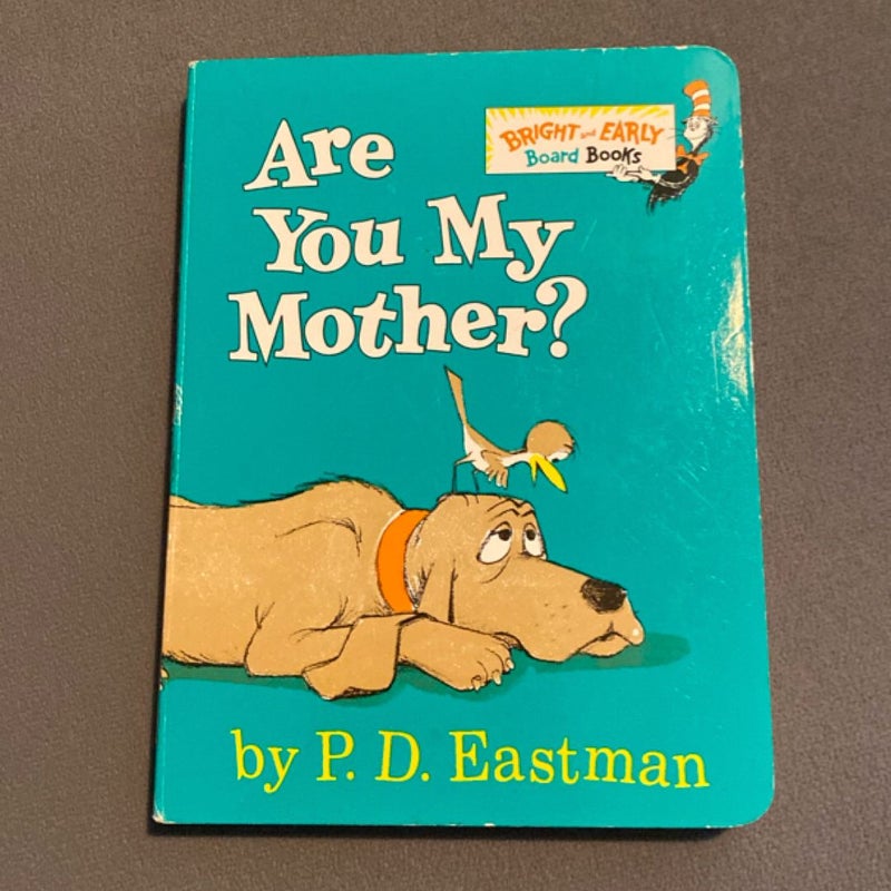 Are You My Mother?