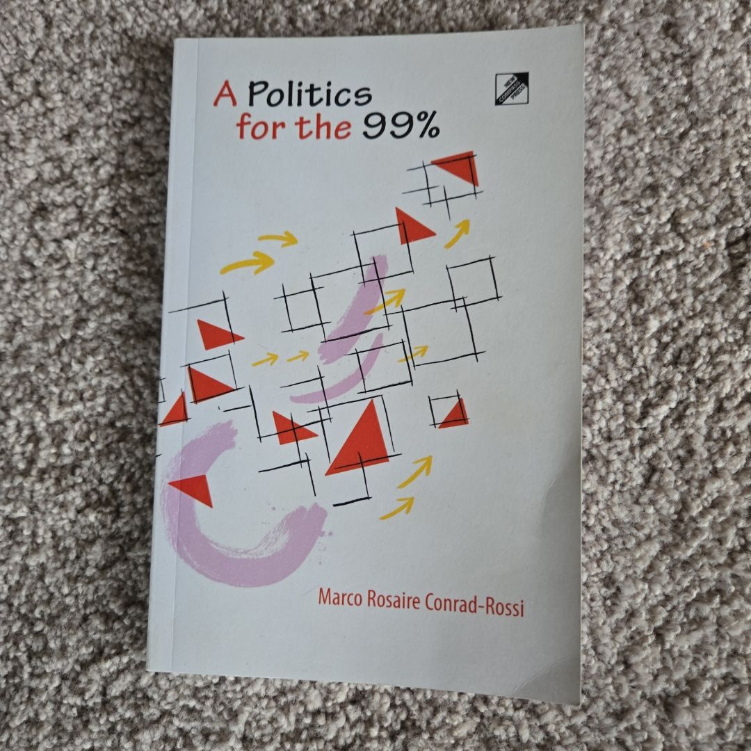 A Politics for The 99%