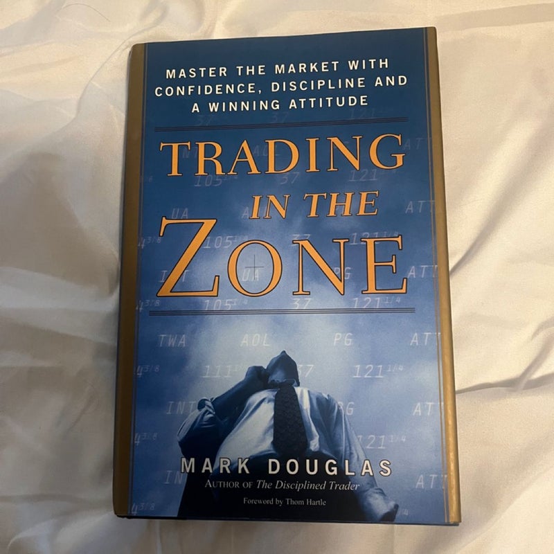 Trading in the Zone