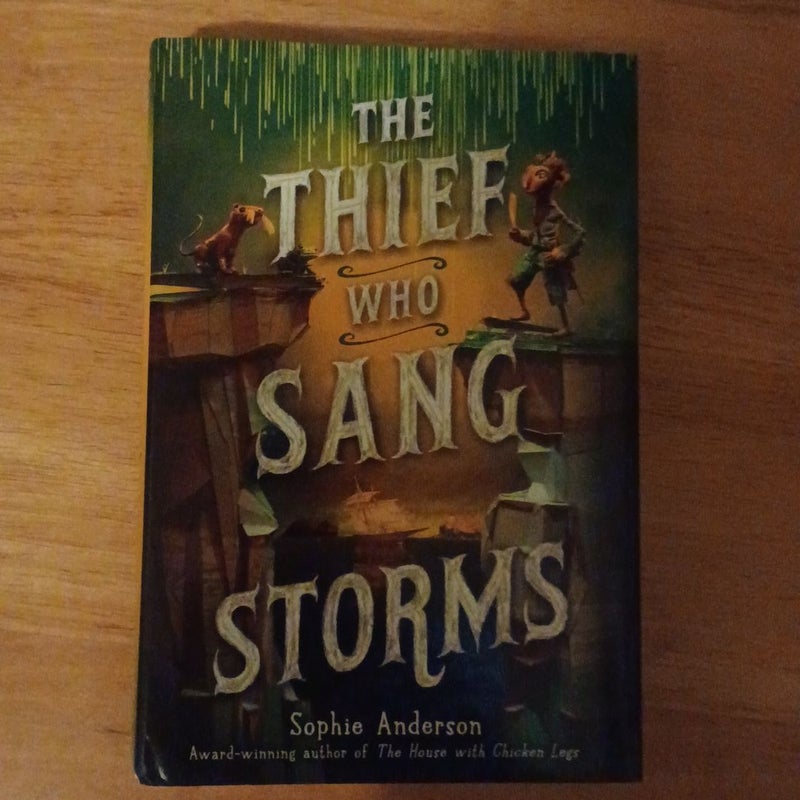 The Thief Who Sang Storms