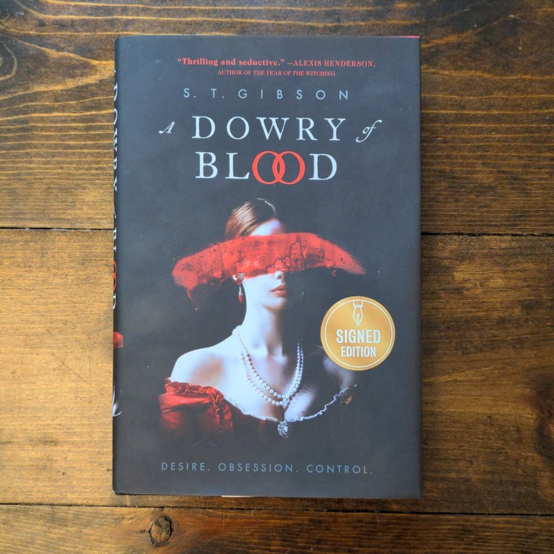 A Dowry of Blood [SIGNED, First Edition]