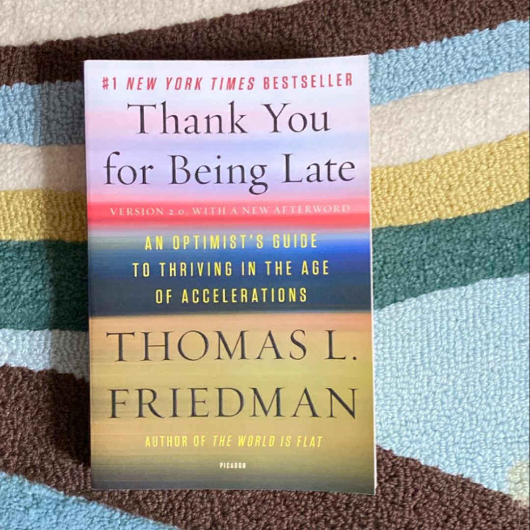 Thank You for Being Late