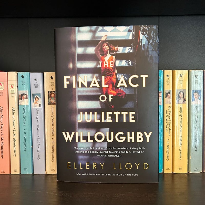 The Final Act of Juliette Willoughby