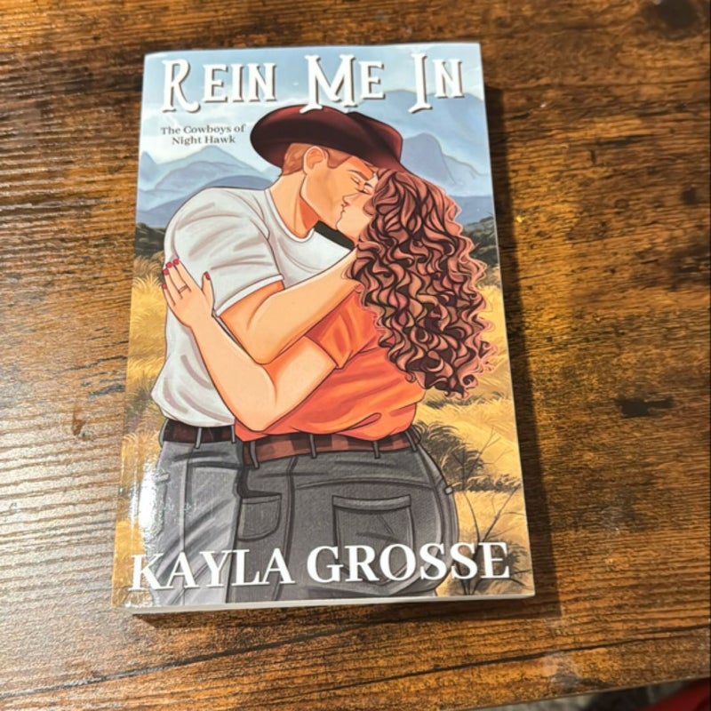 Rein Me in (the Cowboys of Night Hawk)