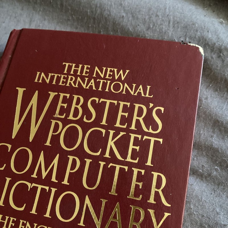 The New International Webster’s Pocket Computer Dictionary of the English  Language by Webster’s Dictionary, Hardcover | Pangobooks