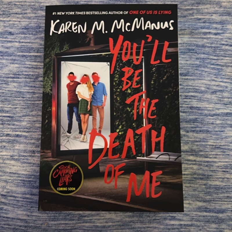 You'll Be the Death of Me