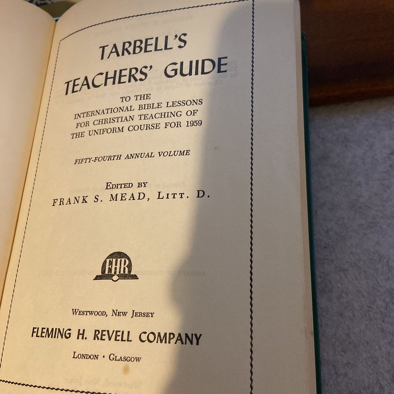 Tarbell’s teachers guide to the intl Bible lessons for Christian teaching