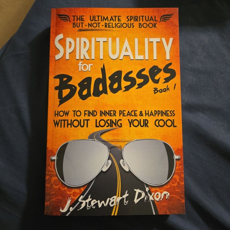 Spirituality for Badasses