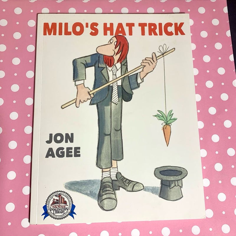 Milo’s Hat Trick 