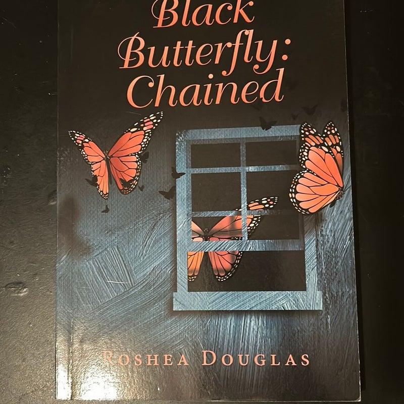 Black Butterfly: Chained