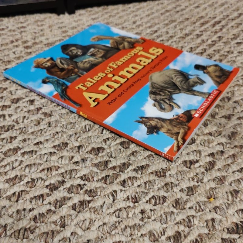 Tales of Famous Animals by Peter Roop, Connie Roop