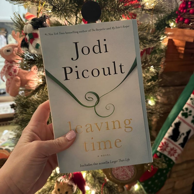 Leaving Time (with Bonus Novella Larger Than Life)