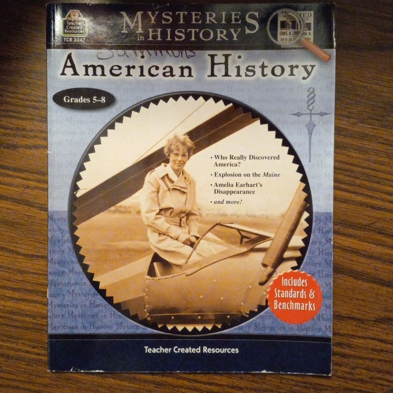 Mysteries in History - American History