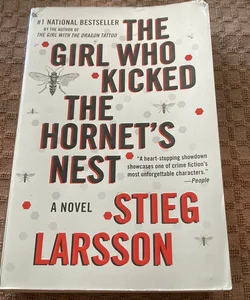 The Girl Who Kicked the Hornet's Nest