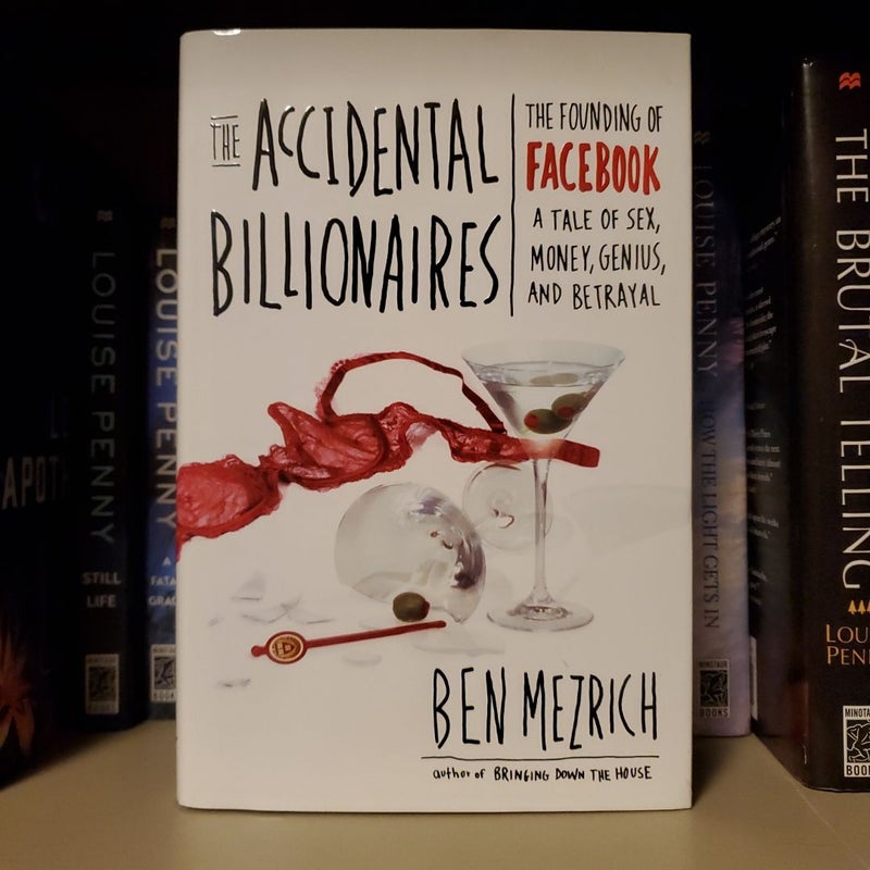 The Accidental Billionaires