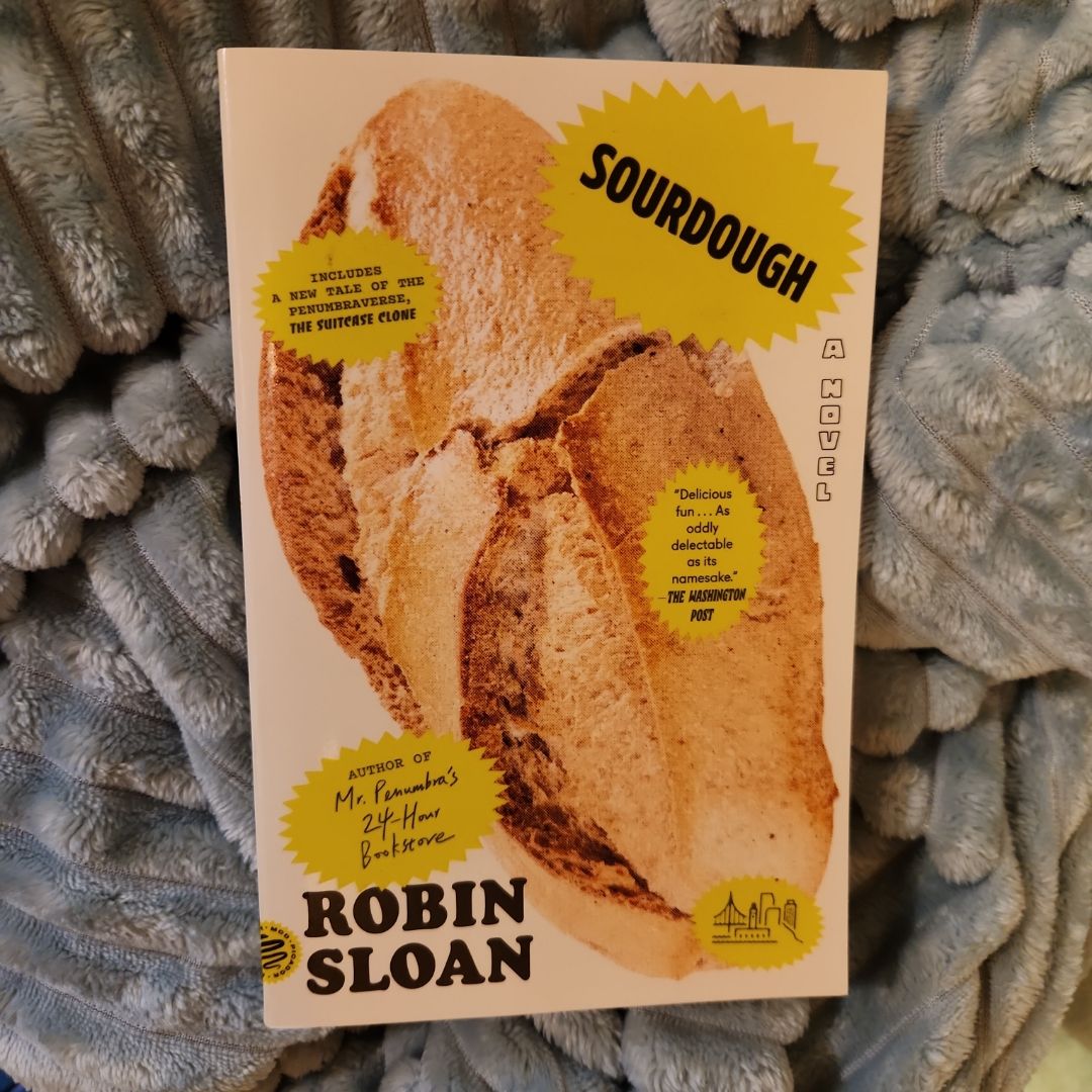 Sourdough (with Bonus Story the Suitcase Clone )