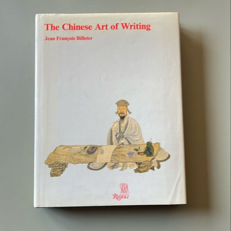 The Chinese Art of Writing