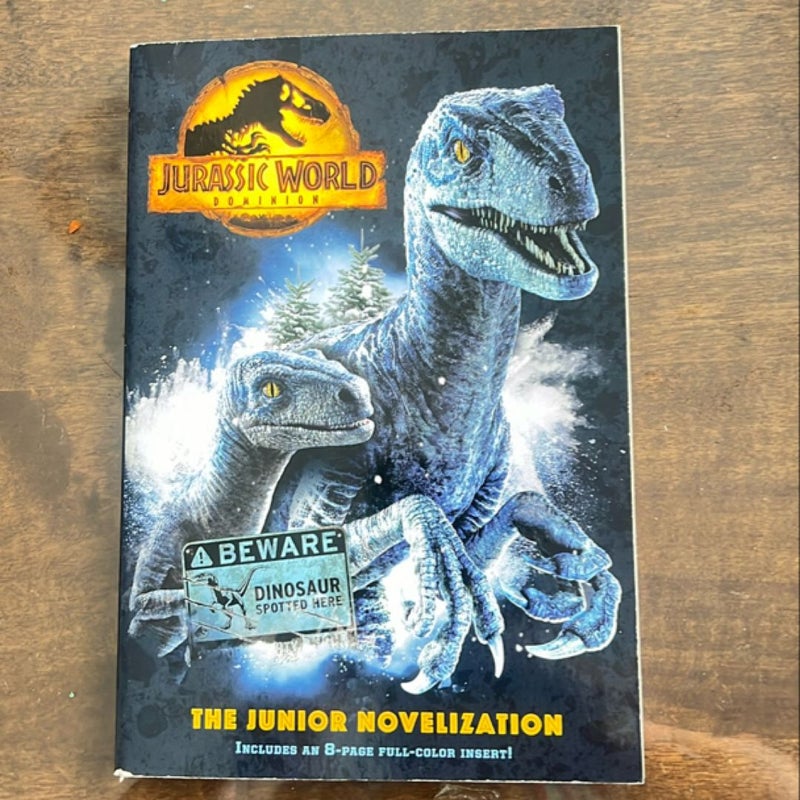 Jurassic World Dominion: the Junior Novelization (Jurassic World Dominion)