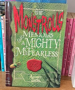 The Monstrous Memoirs of a Mighty McFearless