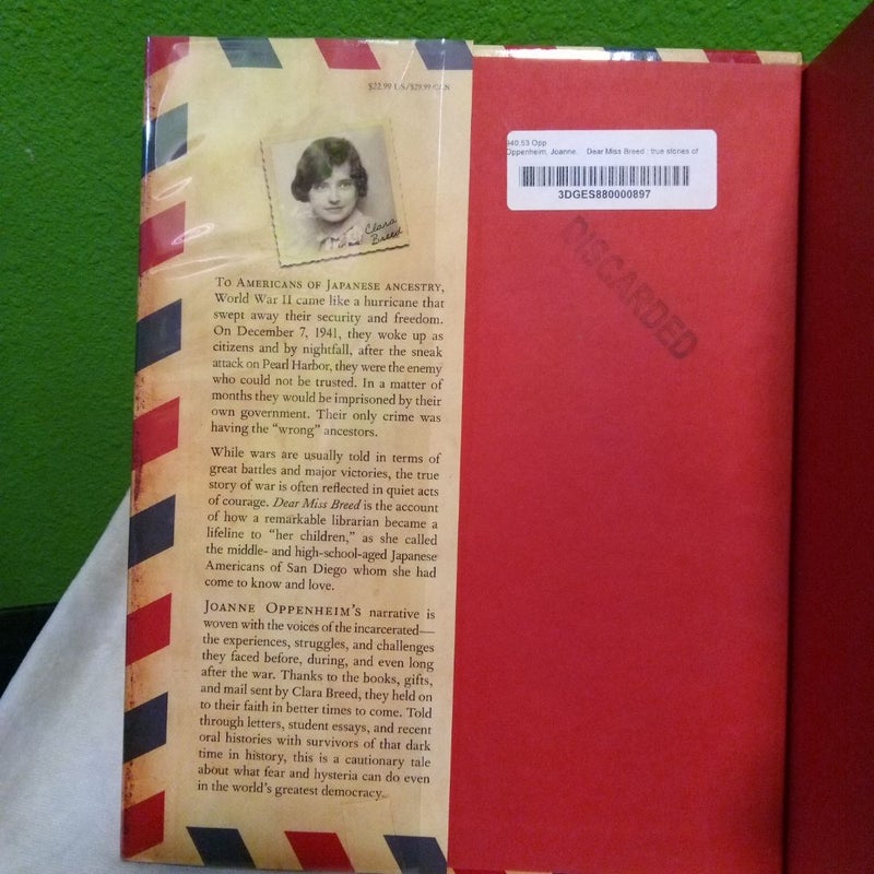 Dear Miss Breed: True Stories of the Japanese American Incarceration During World War II and a Librarian Who Made a Difference