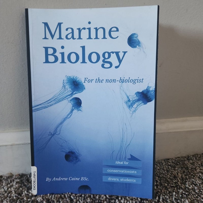 Marine Biology for the Non-Biologist