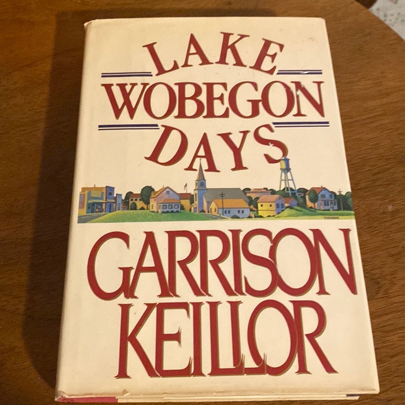 Lake Wobegon Days