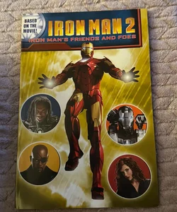 Iron Man 2: Iron Man's Friends and Foes