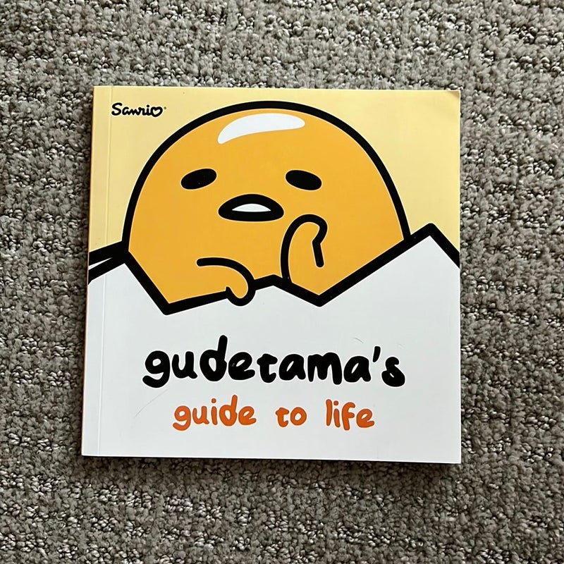 Gudetama's Guide to Life by Brian Elling