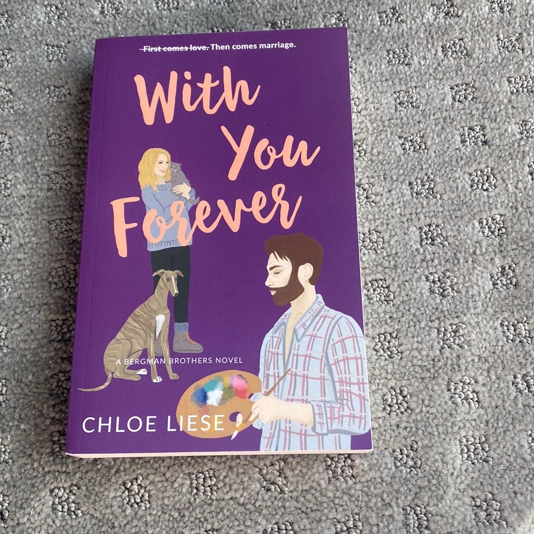 With You Forever by Chloe Liese, Paperback