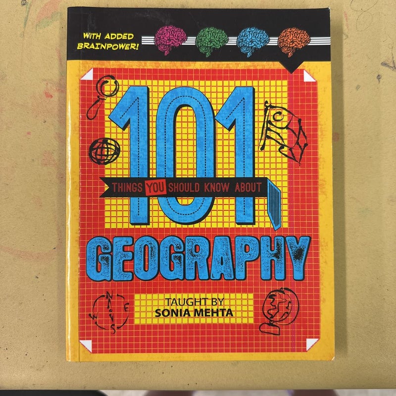 101 Things You Should Know about Geography