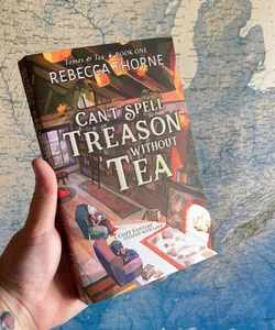 Can't Spell Treason Without Tea