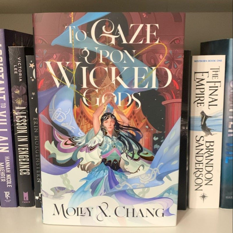 To gaze upon wicked gods (SIGNED) (illumicrate edition)