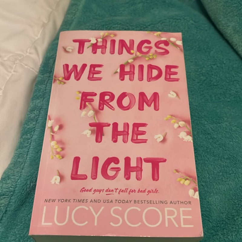 Things We Hide from the Light