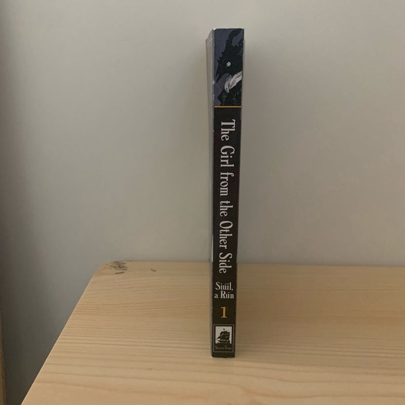The Girl from the Other Side: Siúil, a Rún Vol. 1