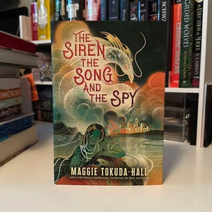 The Siren, the Song, and the Spy