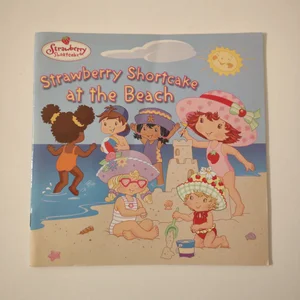 Strawberry Shortcake at the Beach