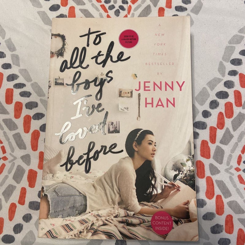 To All the Boys I've Loved Before