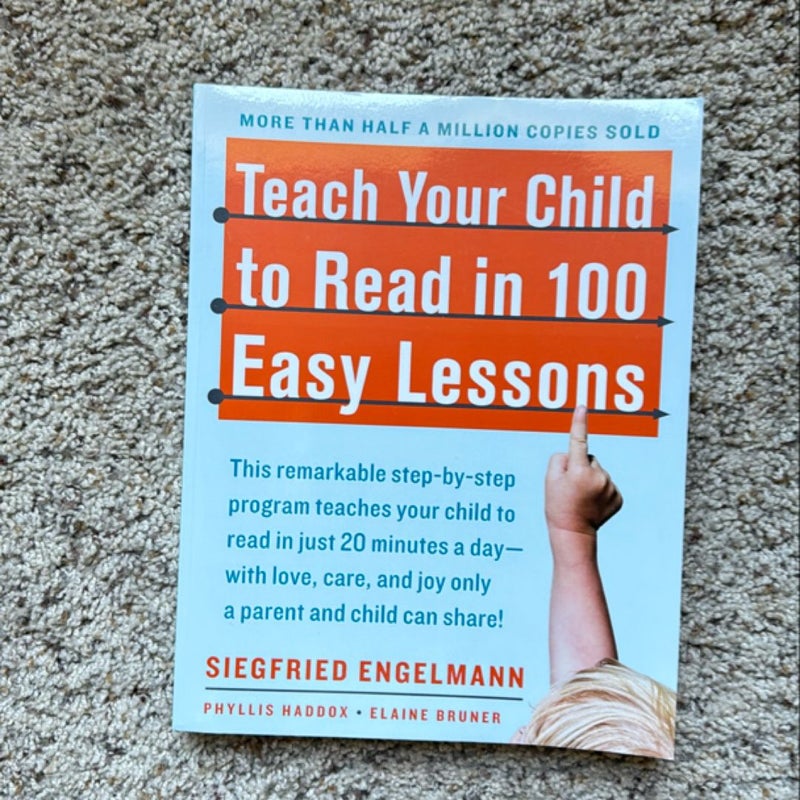 Teach Your Child to Read in 100 Easy Lessons