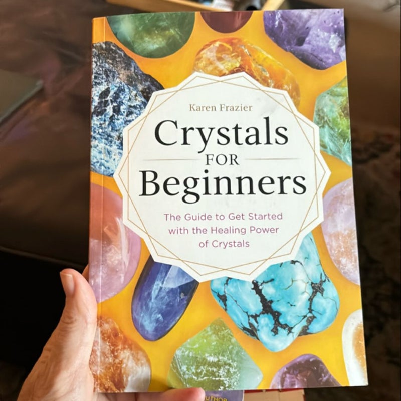 Crystals for Beginners