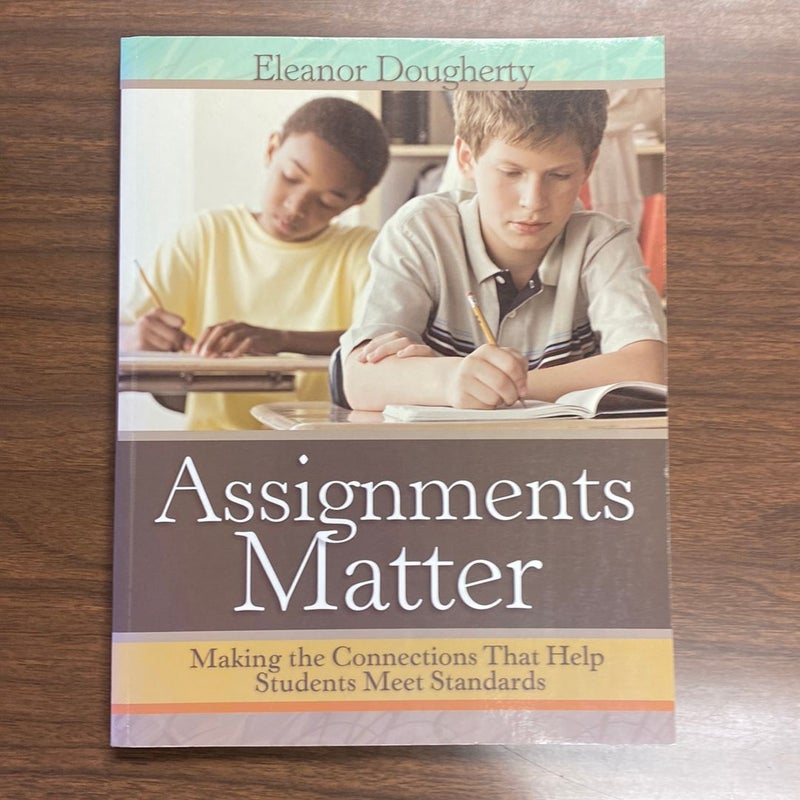 Assignments Matter