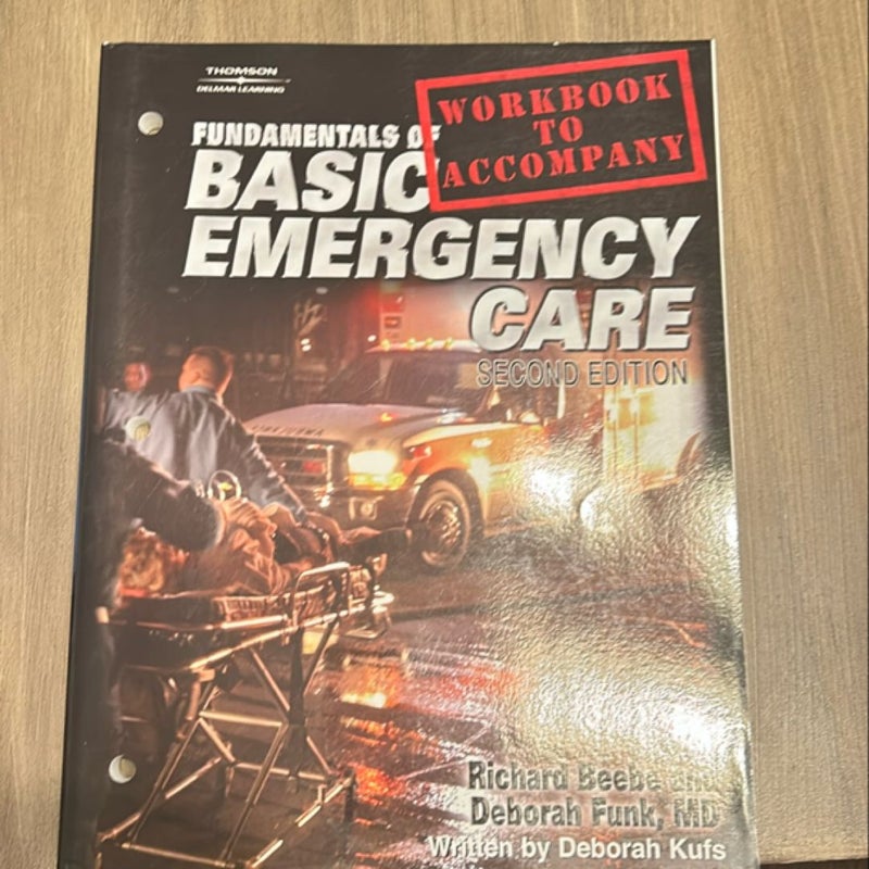 Fundamentals of Basic Emergency Care