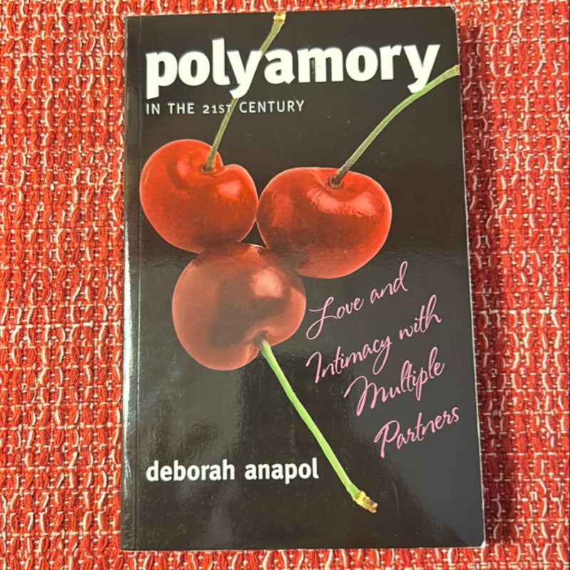 Polyamory in the 21st Century
