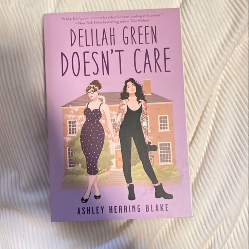 Delilah Green Doesn't Care