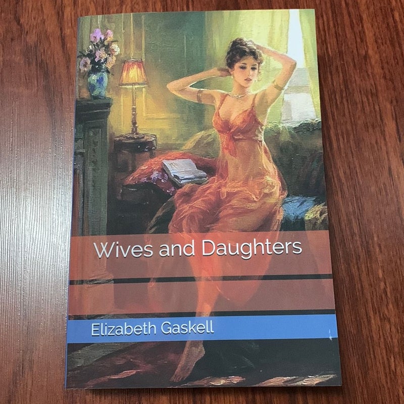 Wives and Daughters