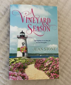 A Vineyard Season