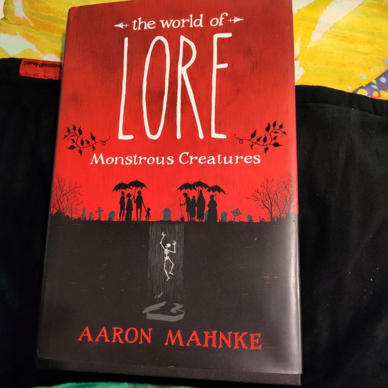 The World of Lore: Monstrous Creatures
