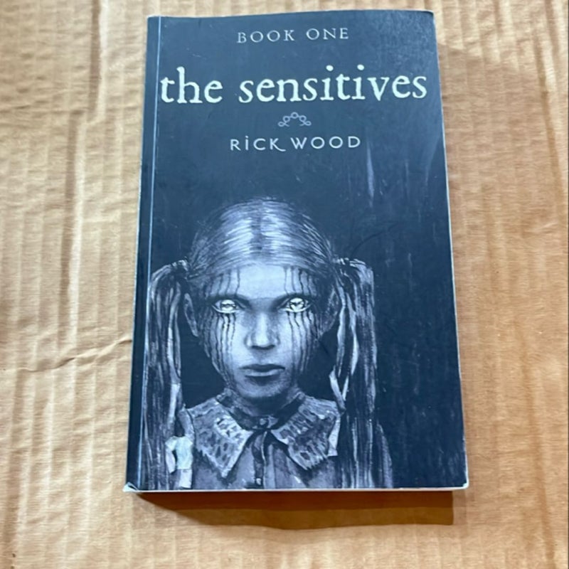 The Sensitives