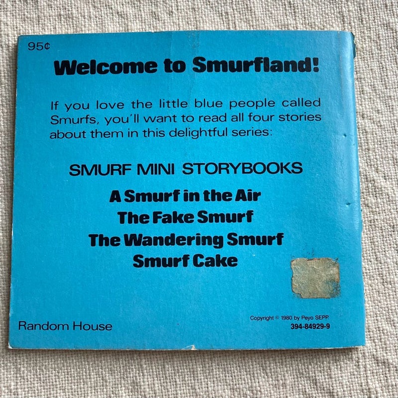 A Smurf in the Air (First Edition)