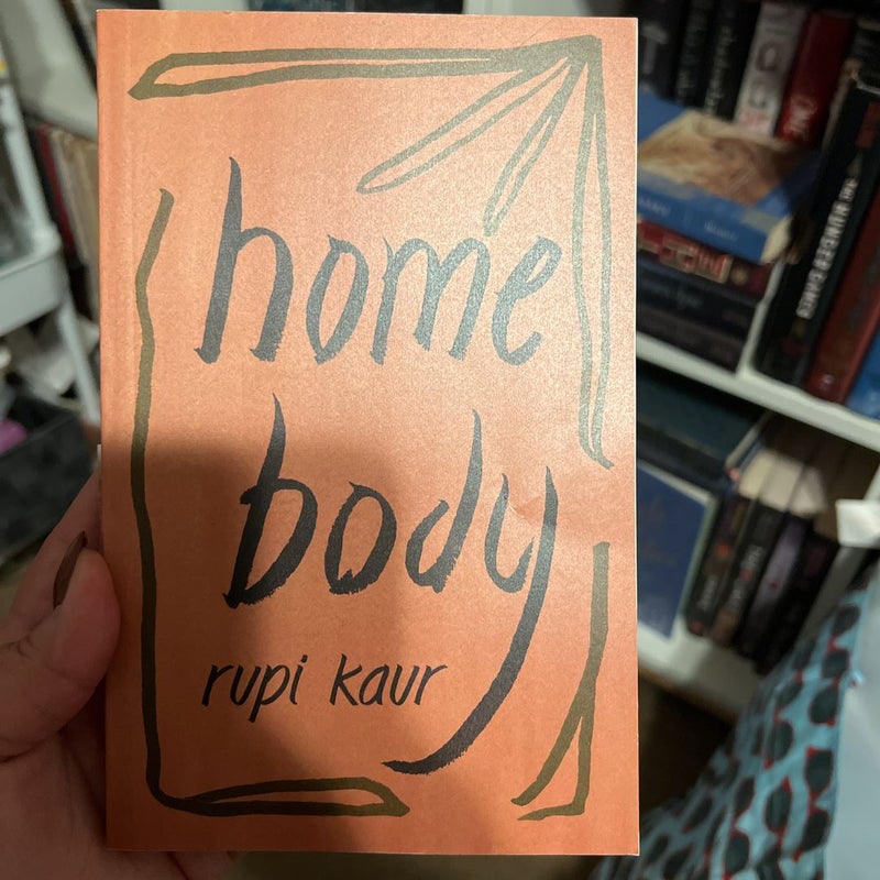 Home body 